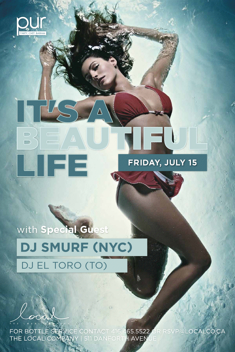 DJ Smurf (NYC) @ The Local Company, Toronto (15 iulie)
