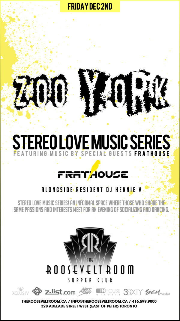 Dec 2 – Stereo Love Music Series w Frathouse @ The Roosevelt Room, Toronto