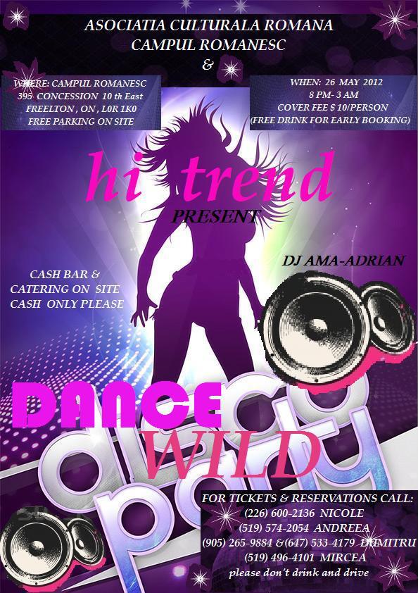 Wild Dance Disco Party by Hi-Trend @ Campul Romanesc, Hamilton