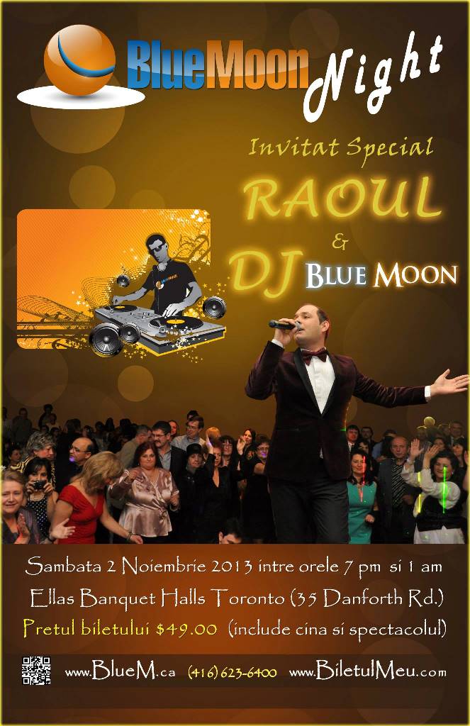 Blue Moon Night w/ Raoul @ Ellas Banquet Hall, Toronto
