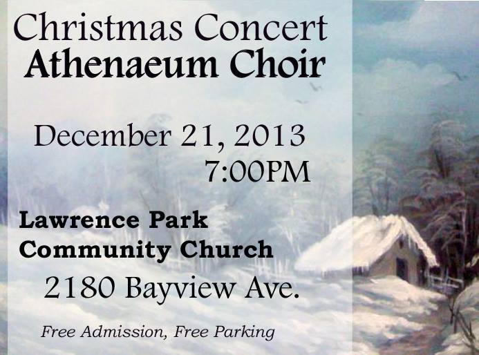 #Christmas – Athenaeum Choir Carol Concert @ Lawrence Park Community Church, Toronto | DEC 21